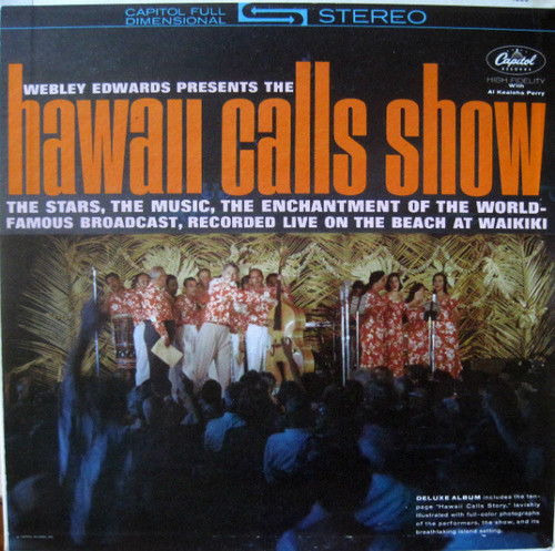 Webley Edwards - Webley Edwards Presents The Hawaii Calls Show (LP, Gat)