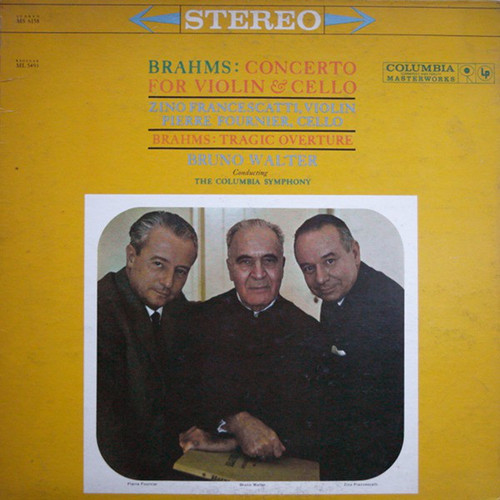 Brahms* - Zino Francescatti, Pierre Fournier, Bruno Walter Conducting The Columbia Symphony Orchestra - Concerto For Violin & Cello - Tragic Overture (LP, RE)