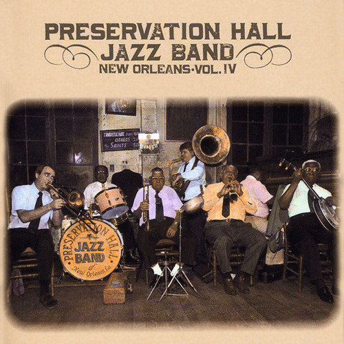 Preservation Hall Jazz Band - New Orleans • Vol. IV (CD, Album)