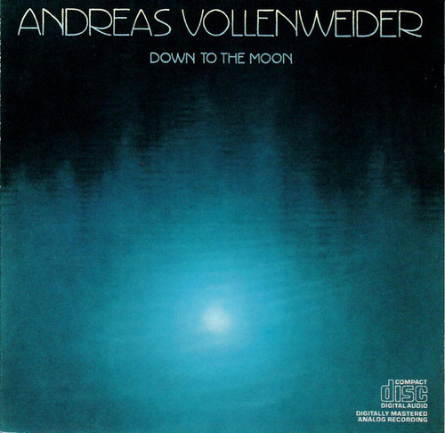 Andreas Vollenweider - Down To The Moon (CD, Album)