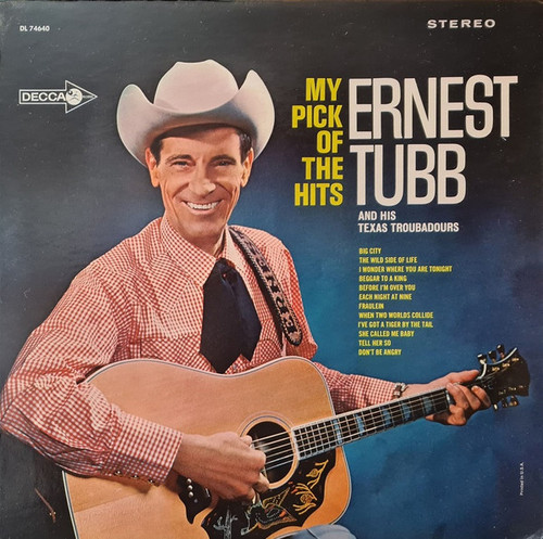 Ernest Tubb And His Texas Troubadours - My Pick Of The Hits (LP, Album)