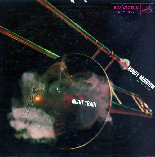 Buddy Morrow And His Orchestra - Night Train (LP, Album, Mono, Ind)