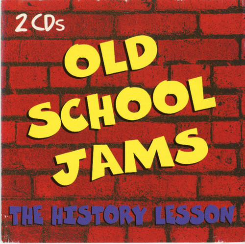 Various - Old School Jams - The History Lesson (2xCD, Comp)