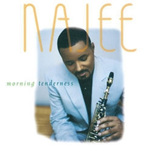 Najee - Morning Tenderness (CD, Album)