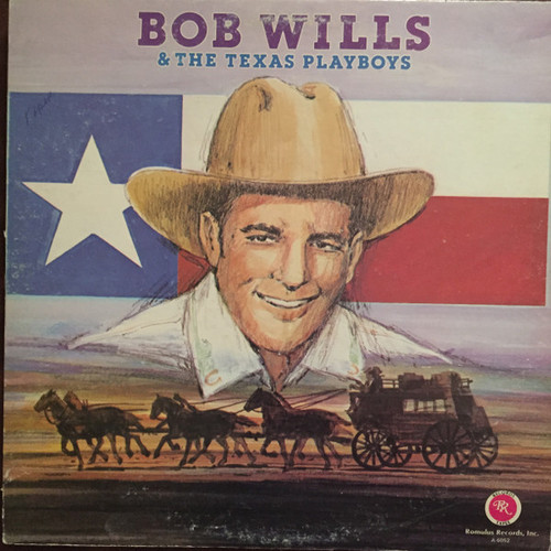 Bob Wills & The Texas Playboys* - Bob Wills & The Texas Playboys (LP, Comp)