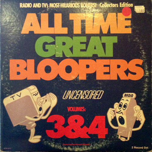 Kermit Schafer - All Time Great Bloopers Vol. 3 & 4 (2xLP, Gat)