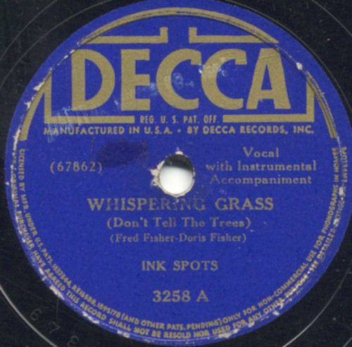 Ink Spots* - Whispering Grass (Don't Tell The Trees) / Maybe (Shellac, 10")