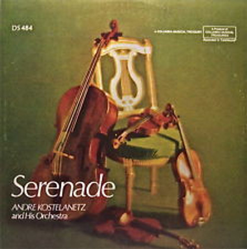 André Kostelanetz And His Orchestra - Serenade (LP, Comp)