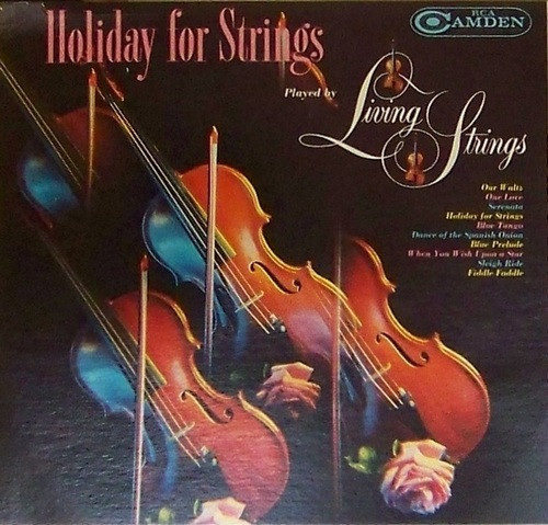 Living Strings - Holiday For Strings (LP, Mono)