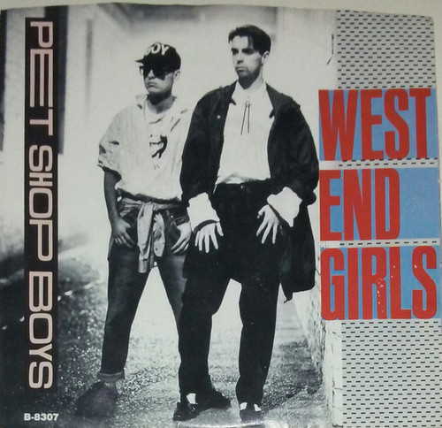 Pet Shop Boys - West End Girls (7", Single, All)