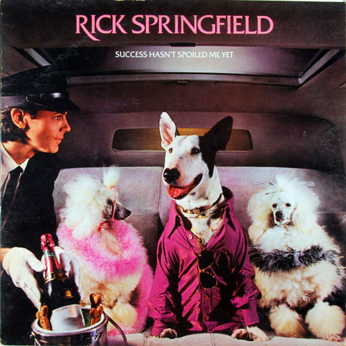 Rick Springfield - Success Hasn't Spoiled Me Yet (LP, Album, SLM)