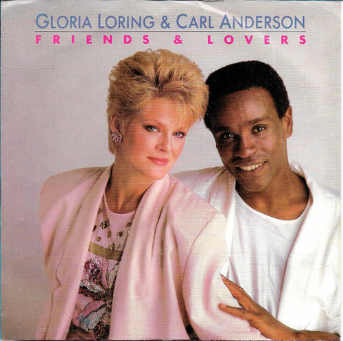 Gloria Loring &  Carl Anderson - Friends & Lovers (7")