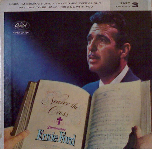 Tennessee Ernie Ford - Nearer The Cross Part 3 (7", EP)