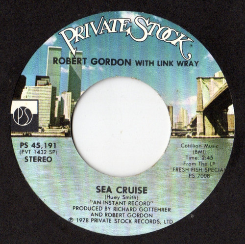 Robert Gordon (2) With Link Wray - Sea Cruise (7", Single)