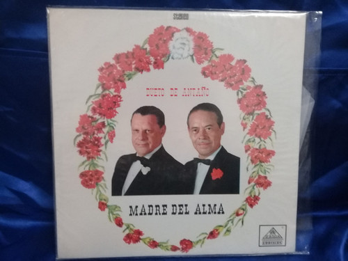 Dueto De Antaño - Madre Del Alma (LP)