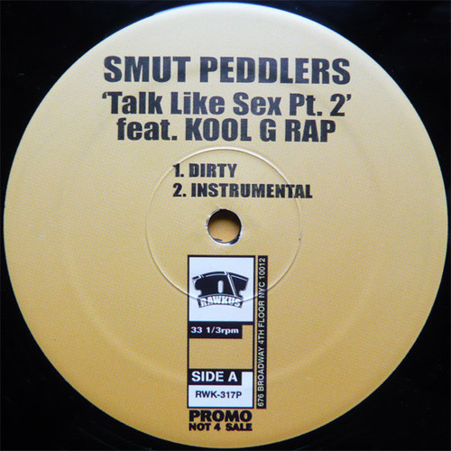 Smut Peddlers - Talk Like Sex Pt. 2 (12", Promo)