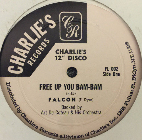 Falcon (6) - Free Up You Bam-Bam / Rockin’ In de Discotheque (12", Single)