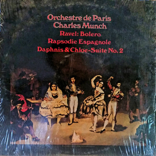 Ravel* - Charles Munch, Orchestre De Paris - Bolero / Rapsodie Espagnole / Pavane / Pour Une Infante Défunte / Daphnis Et Chloé, Suite N° 2 (LP)