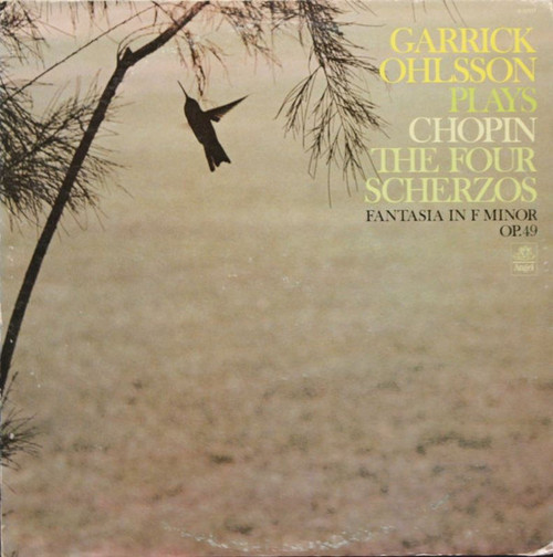 Garrick Ohlsson Plays Chopin* - The Four Scherzos / Fantasia In F Minor Op. 49 (LP)