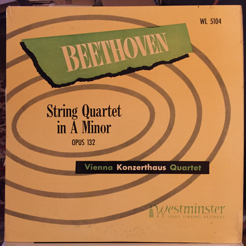 Beethoven*, Vienna Konzerthaus Quartet* - String Quartet In A Minor Opus 132 (LP)