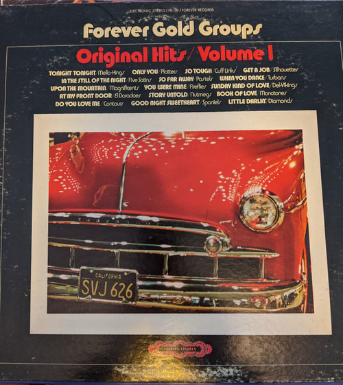 Various - Forever Gold Groups / The Original Hits / Volume I (LP, Comp)