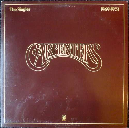 Carpenters - The Singles 1969-1973 (LP, Comp, Club, RP, Pit)