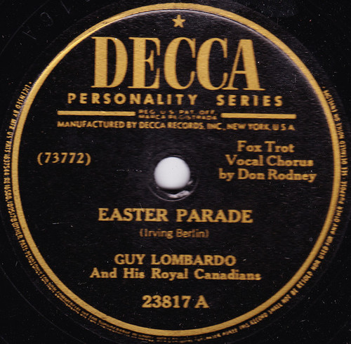 Guy Lombardo And His Royal Canadians - Easter Parade / Always (Shellac, 10")