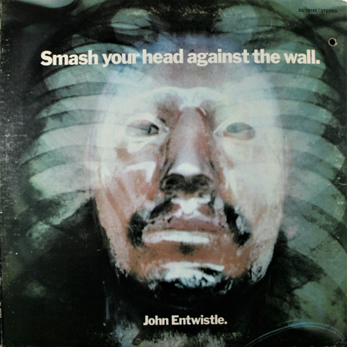 John Entwistle - Smash Your Head Against The Wall (LP, Album, Gat)