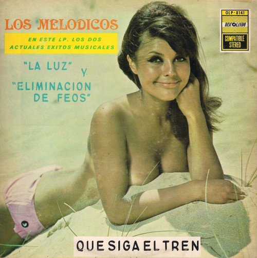 Los Melódicos - Que Siga El Tren (LP, Album)