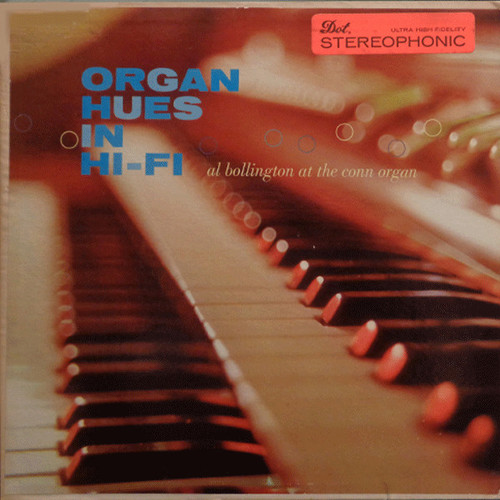 Al Bollington - Organ Hues In Hi-Fi (LP)