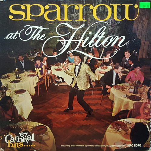 Mighty Sparrow - Sparrow At The Hilton (LP, Gat)