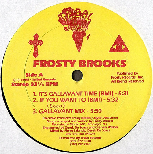 Frosty Brooks - It's Gallavant Time (12")