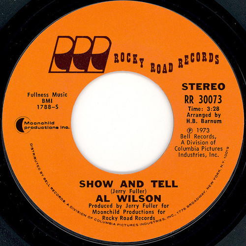 Al Wilson - Show And Tell (7", Single, Styrene, Pit)