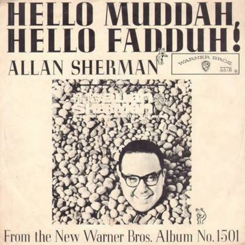 Allan Sherman - Hello Mudduh, Hello Fadduh! (A Letter From Camp) / (Rag Mop) Rat Fink (7", Single)