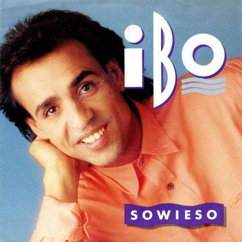 Ibo (2) - Sowieso (7", Single)