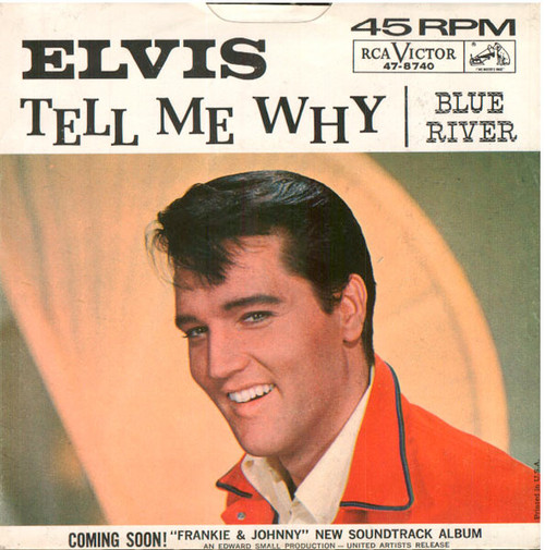 Elvis Presley - Tell Me Why (7", Single)