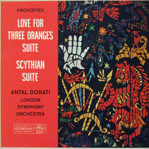Prokofiev*  - Antal Dorati, London Symphony Orchestra* - Love For Three Oranges Suite / Scythian Suite (LP, Mono)