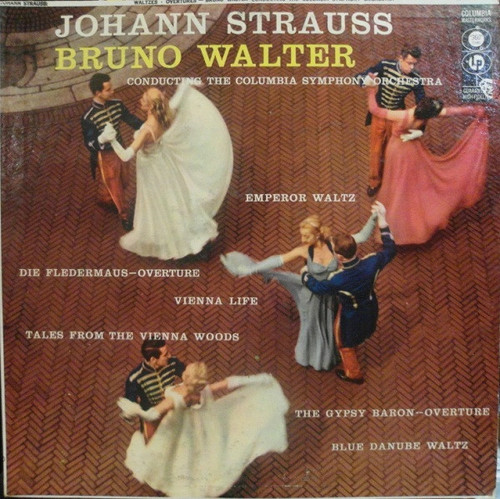 Bruno Walter Conducts The Columbia Symphony Orchestra* / Strauss* - Waltzes- Overtures (LP)_1