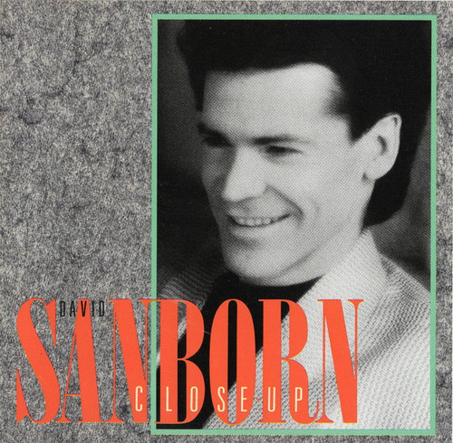 David Sanborn - Close-Up (CD, Album)_2714572738