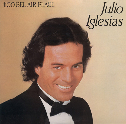 Julio Iglesias - 1100 Bel Air Place (LP, Album)_2654292273