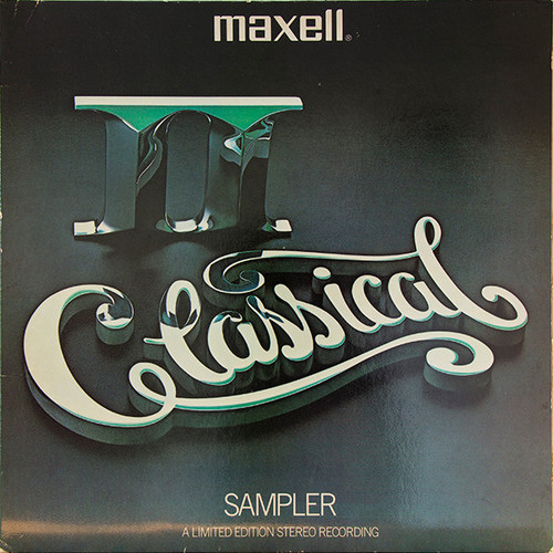 Various - The Maxell Classical II Sampler (LP, Comp, Ltd, Smplr)_2769338872