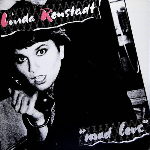 Linda Ronstadt - Mad Love (LP, Album)_2768919823