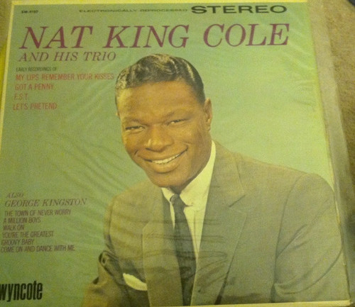 The Nat King Cole Trio - Nat King Cole And His Trio (LP, Comp, Mono)_2766128584
