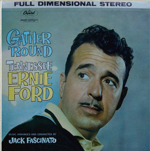 Tennessee Ernie Ford - Gather 'Round (LP, Album)_2648204397