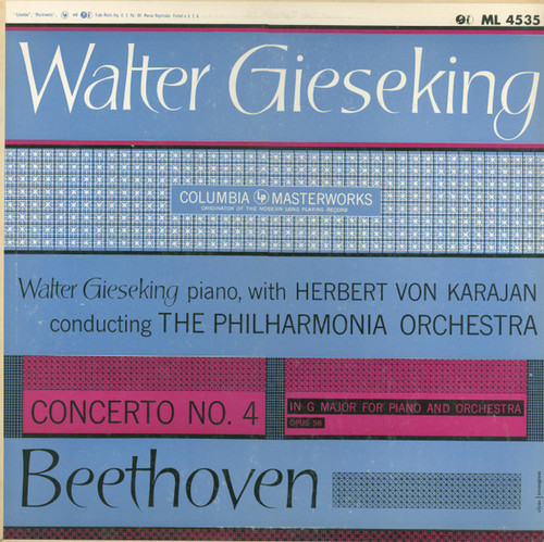 Beethoven*, Walter Gieseking With Herbert von Karajan Conducting The Philharmonia Orchestra* - Concerto No. 4 In G Major For Piano And Orchestra, Opus 58 (LP, Album)_2638758360