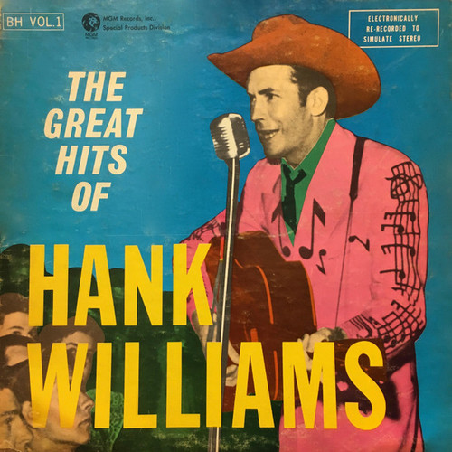 Hank Williams With His Drifting Cowboys - The Great Hits Of Hank Williams (2xLP, Comp)_2624873124