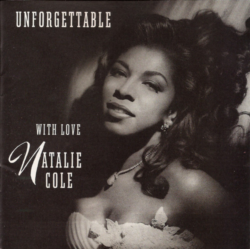 Natalie Cole - Unforgettable With Love (CD, Album)_2616003717