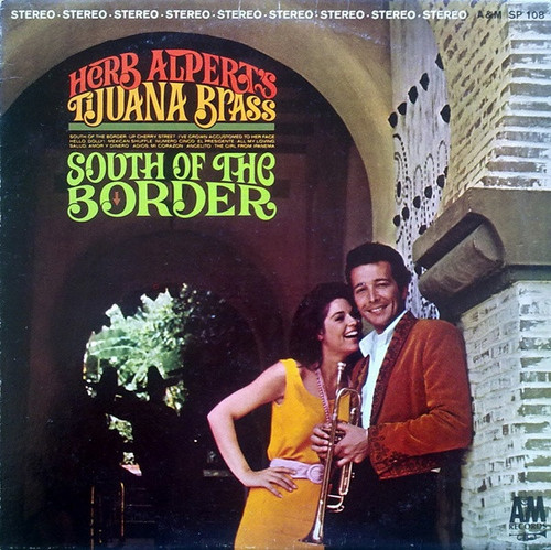 Herb Alpert's Tijuana Brass* - South Of The Border (LP, Album, Ter)_2548166085