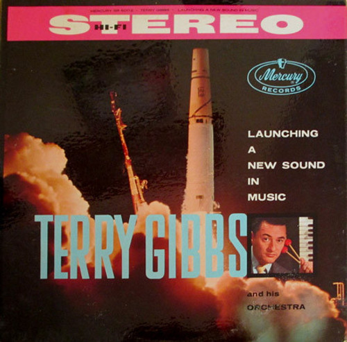 Terry Gibbs And His Orchestra - Launching A New Sound in Music (LP, Album)_2416966496
