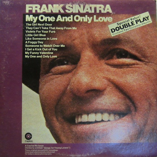 Frank Sinatra - My One And Only Love / Sentimental Journey (2xLP, Comp, Club, RE, Gat)_2383645375